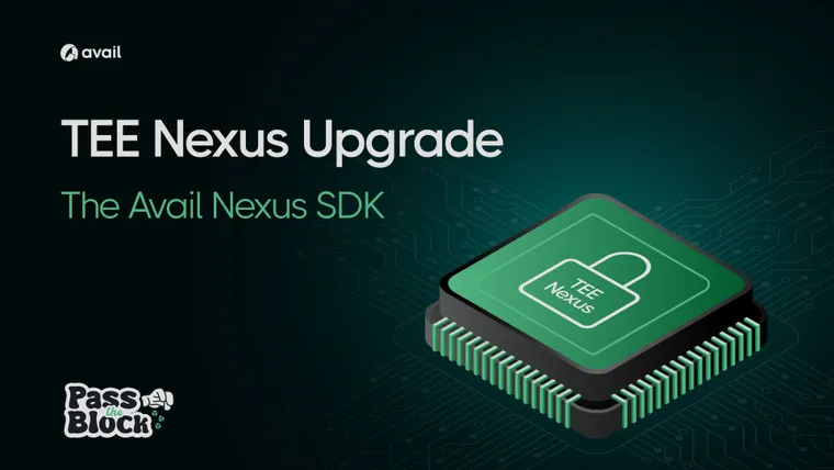 Move Liquidity Quickly & Securely with Avail TEE Nexus