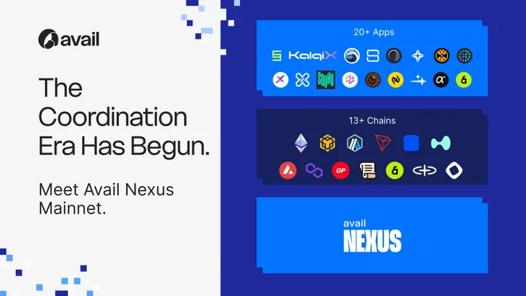 Avail Nexus Mainnet is Live: Brings New Era for Web3 Apps